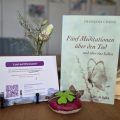 Fünf Meditationen über den Tod und über das Leben